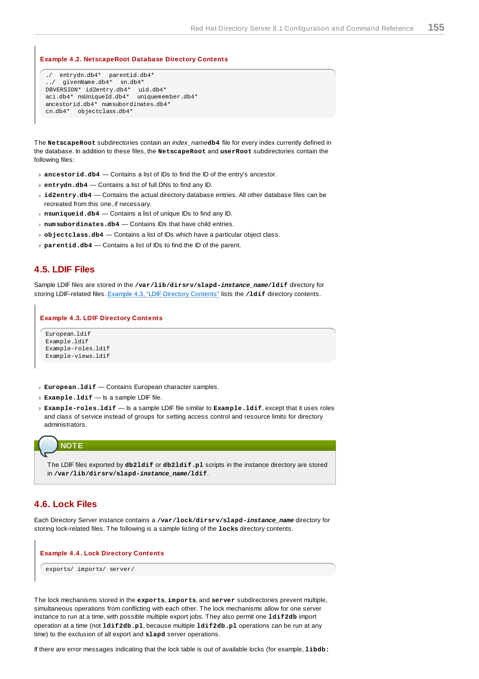 Ldif files, Example 4.3. ldif directory contents, Note | Lock files, Example 4.4. lock directory contents, Server instance file reference, Ldif files 4.6. lock files, Chapter 4, server instance file reference | Red Hat 8.1 User Manual | Page 155 / 292