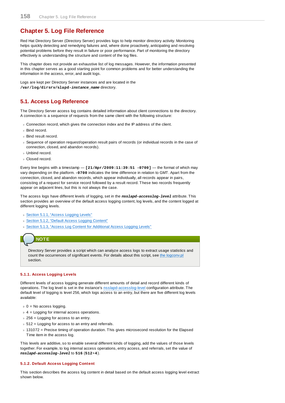 Chapter 5. log file reference, Access log reference, Note | Access logging levels, Default access logging content | Red Hat 8.1 User Manual | Page 158 / 292