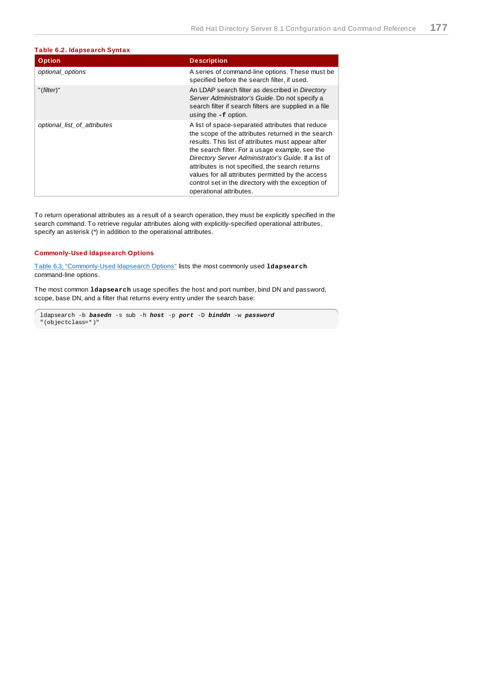 Table 6.2. ldapsearch syntax, Commonly-used ldapsearch options | Red Hat 8.1 User Manual | Page 177 / 292