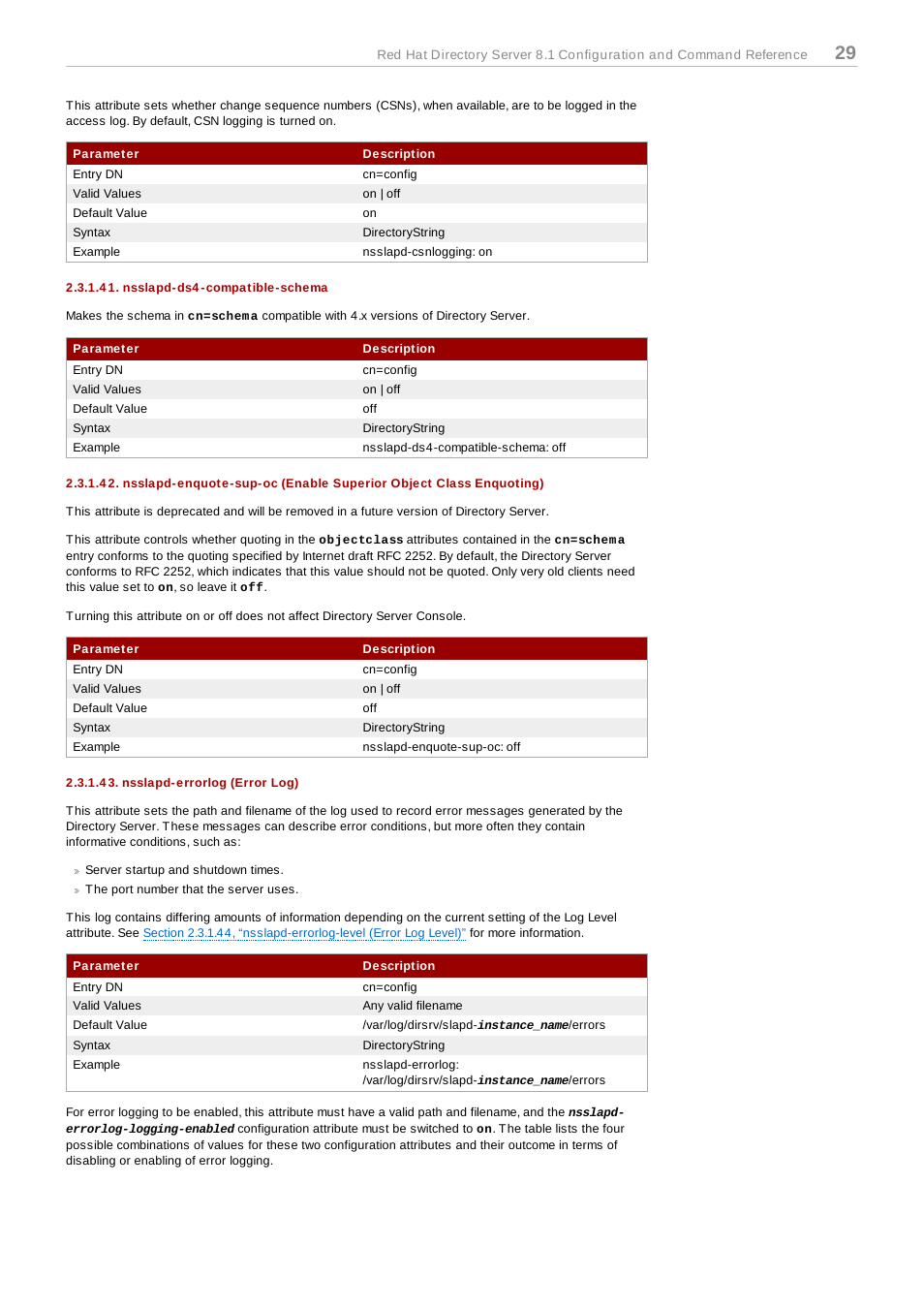 Nsslapd-ds4-compatible-schema, Nsslapd-errorlog (error log) | Red Hat 8.1 User Manual | Page 29 / 292