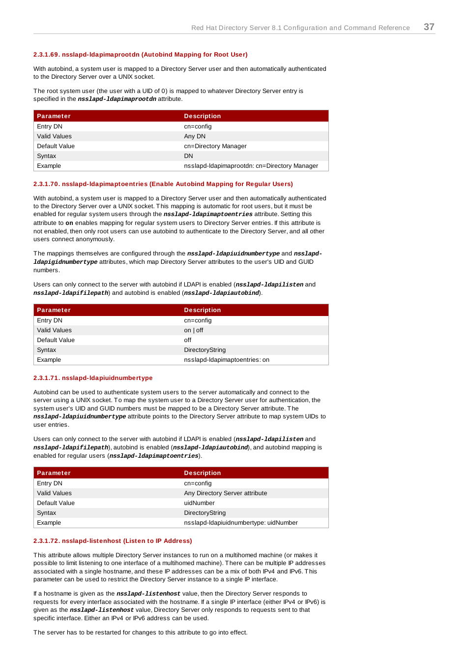 Nsslapd-ldapiuidnumbertype, Nsslapd-listenhost (listen to ip address) | Red Hat 8.1 User Manual | Page 37 / 292