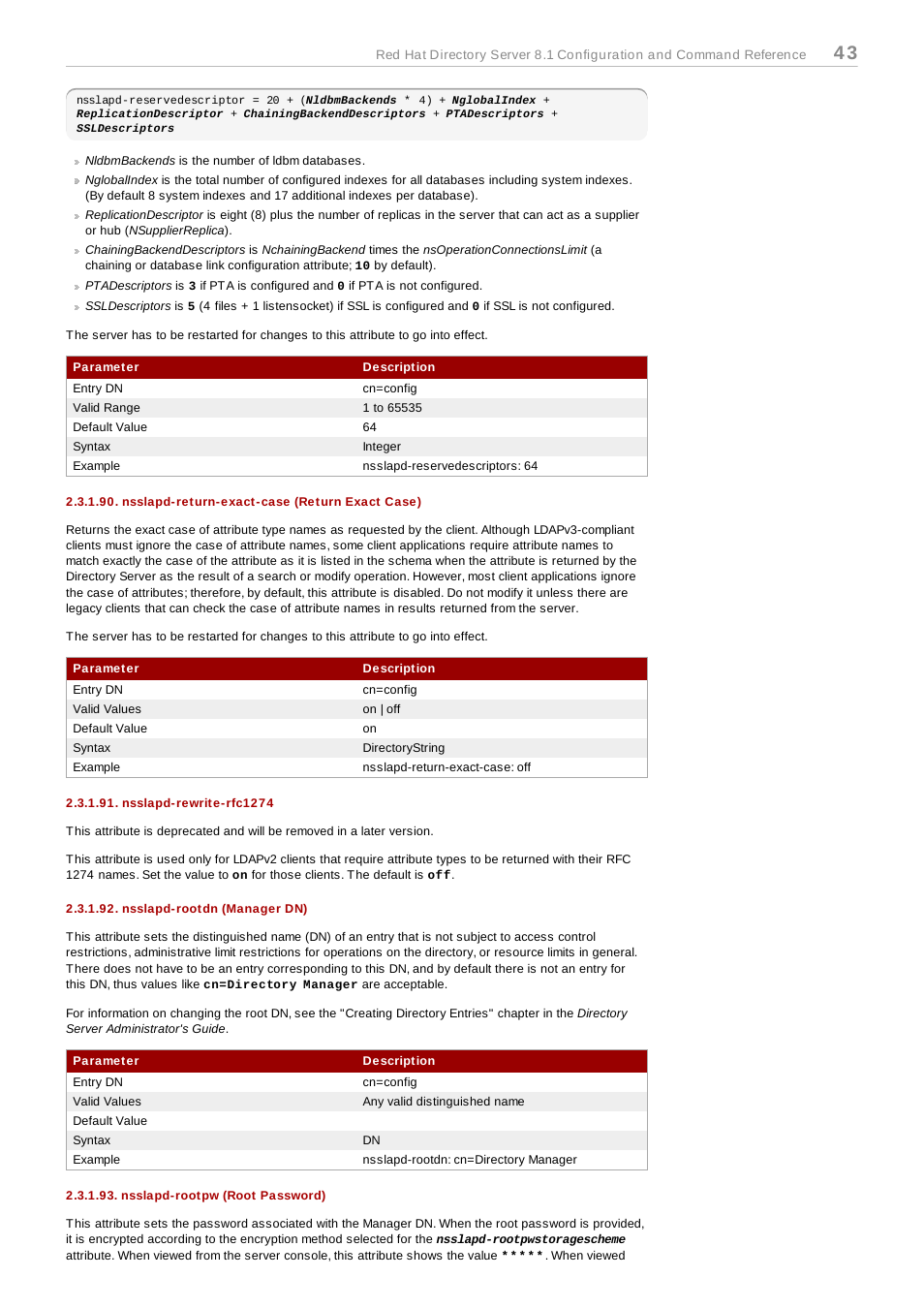 Nsslapd-return-exact-case (return exact case), Nsslapd-rewrite-rfc1274, Nsslapd-rootdn (manager dn) | Nsslapd-rootpw (root password) | Red Hat 8.1 User Manual | Page 43 / 292