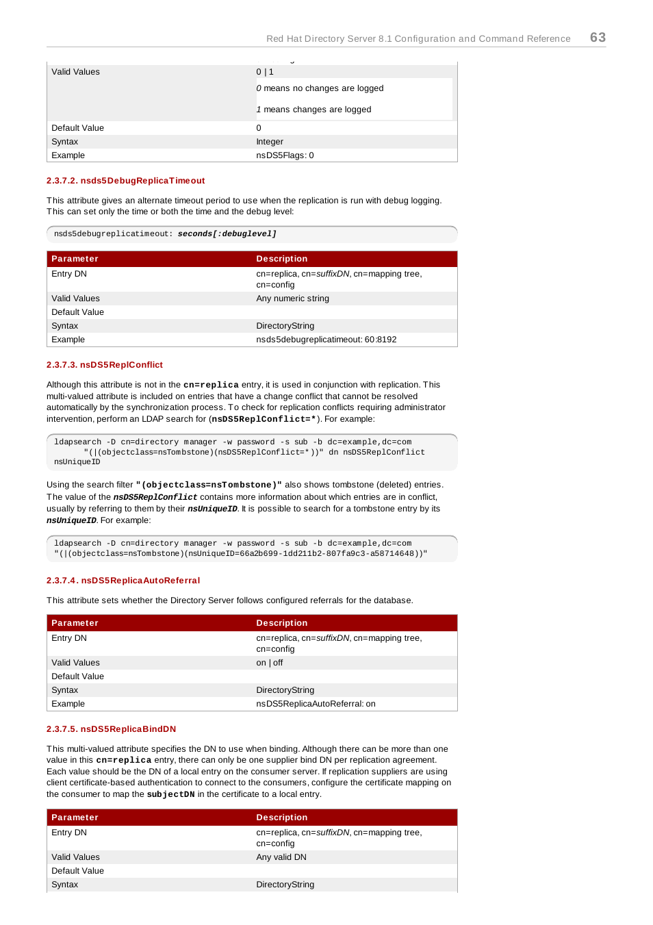 Nsds5debugreplicatimeout, Nsds5replconflict, Nsds5replicaautoreferral | Nsds5replicabinddn | Red Hat 8.1 User Manual | Page 63 / 292