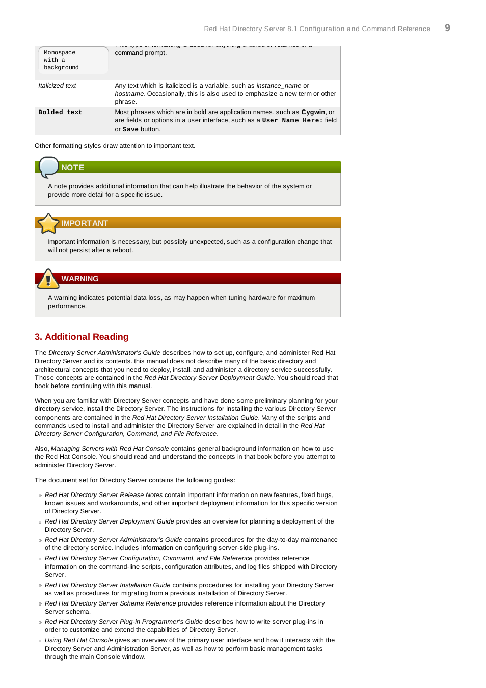 Note, Important, Warning | Additional reading, About this reference | Red Hat 8.1 User Manual | Page 9 / 292