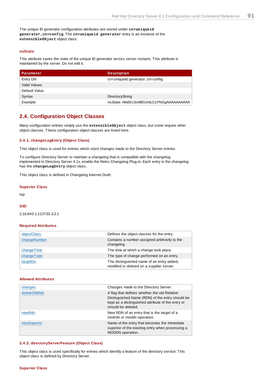 Nsstate, Configuration object classes, Changelogentry (object class) | Superior class, Required attributes, Allowed attributes, Directoryserverfeature (object class) | Red Hat 8.1 User Manual | Page 91 / 292