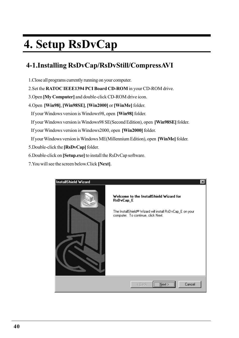 Setup rsdvcap, 1.installing rsdvcap/rsdvstill/compressavi | Ratoc Systems PCIFW1U User Manual | Page 43 / 92
