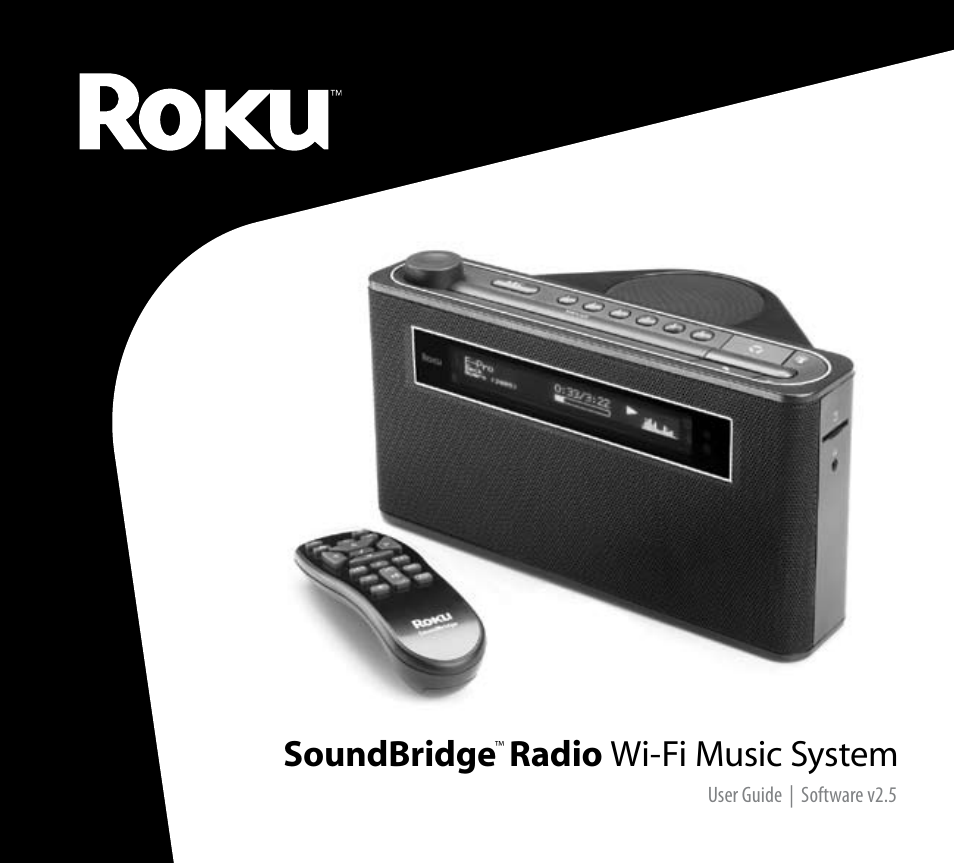 Roku SoundBridge Wi-Fi Music System User Manual | 85 pages