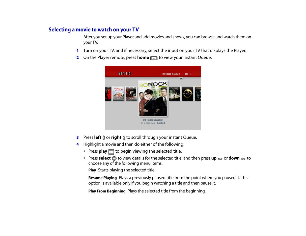 Selecting a movie to watch on your tv | Roku Digital Video Player User Manual | Page 28 / 54