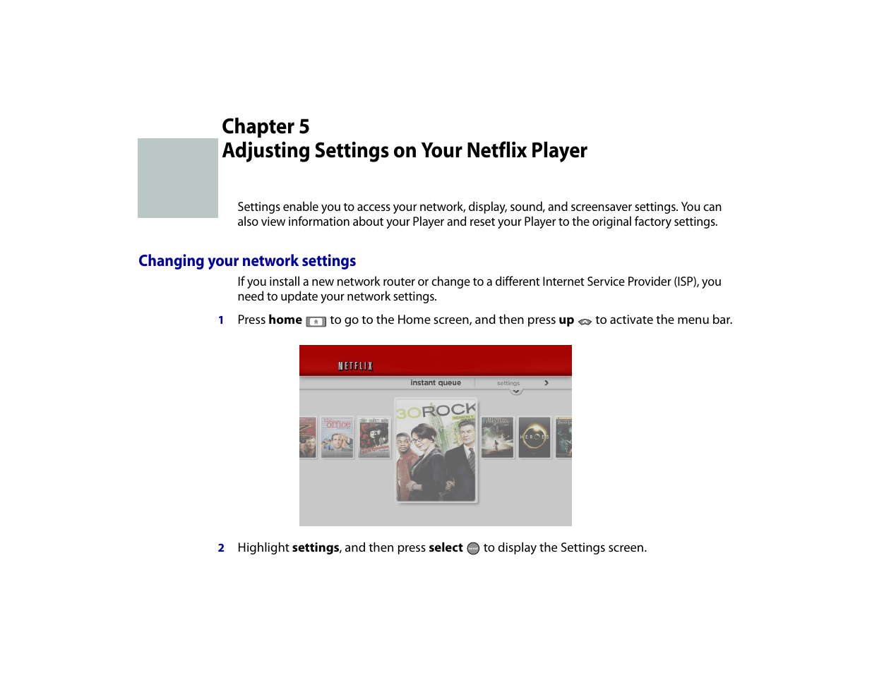 Adjusting settings on your netflix player, Changing your network settings, Chapter 5 | Roku Digital Video Player User Manual | Page 31 / 54