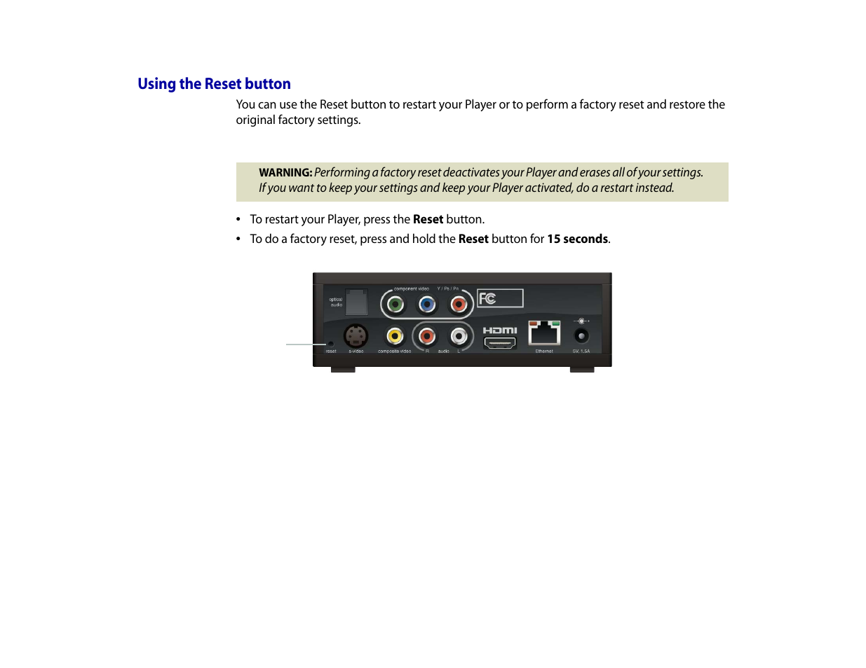 Using the reset button | Roku Digital Video Player User Manual | Page 47 / 54