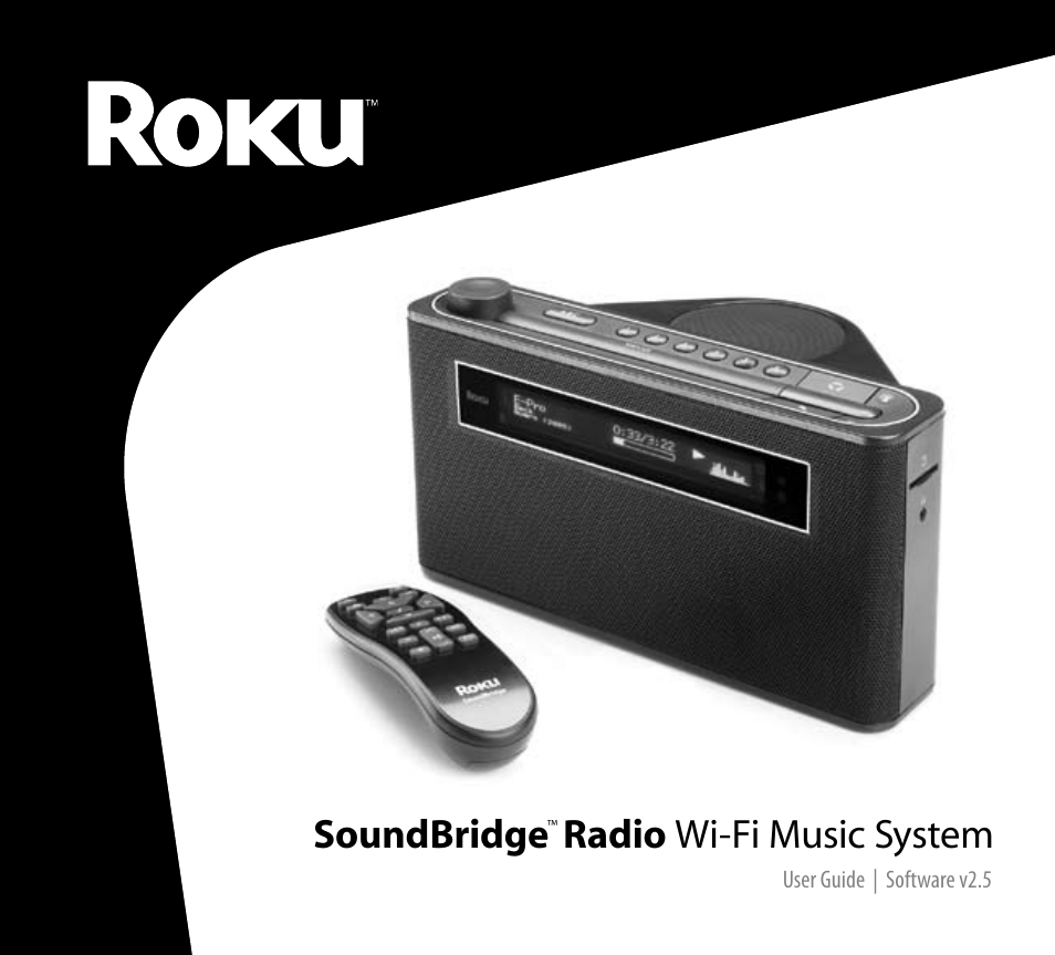 Roku SoundBridge Radio Wi-Fi Music System User Manual | 88 pages