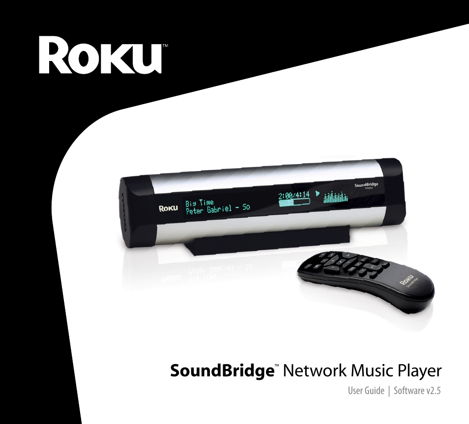 Roku SoundBridge Network Music Player User Manual | 40 pages