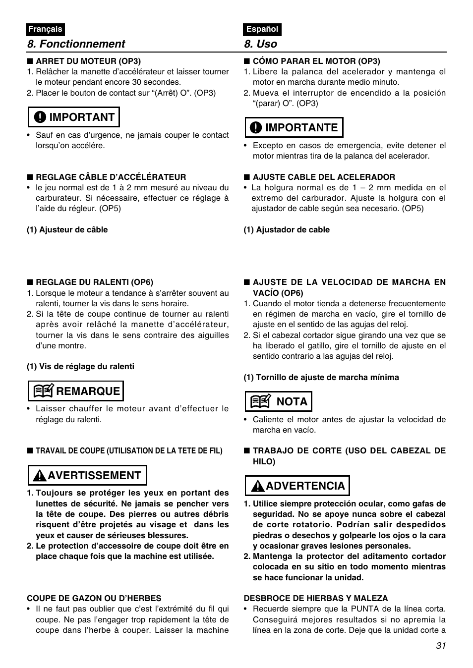 Fonctionnement 8. uso, Avertissement remarque important, Advertencia nota importante | RedMax BCZ3001S-CA User Manual | Page 31 / 68