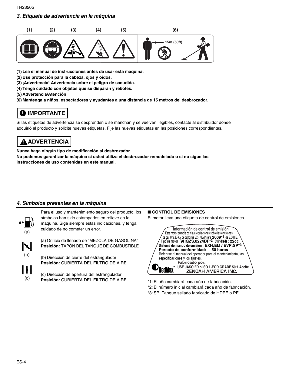 Etiqueta de advertencia en la máquina, Advertencia importante, Símbolos presentes en la máquina | RedMax TR2350S User Manual | Page 50 / 72