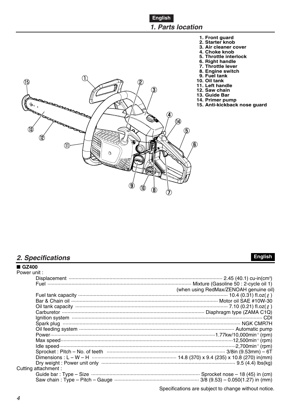 Specifications 1. parts location | RedMax GZ400 User Manual | Page 4 / 72