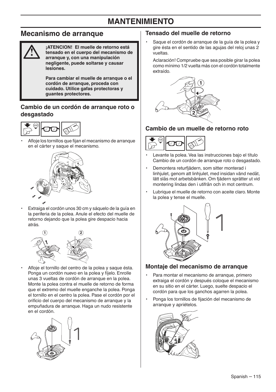 Mecanismo de arranque, Cambio de un cordón de arranque roto o desgastado, Tensado del muelle de retorno | Cambio de un muelle de retorno roto, Montaje del mecanismo de arranque, Mantenimiento | RedMax GZ7000 User Manual | Page 115 / 152