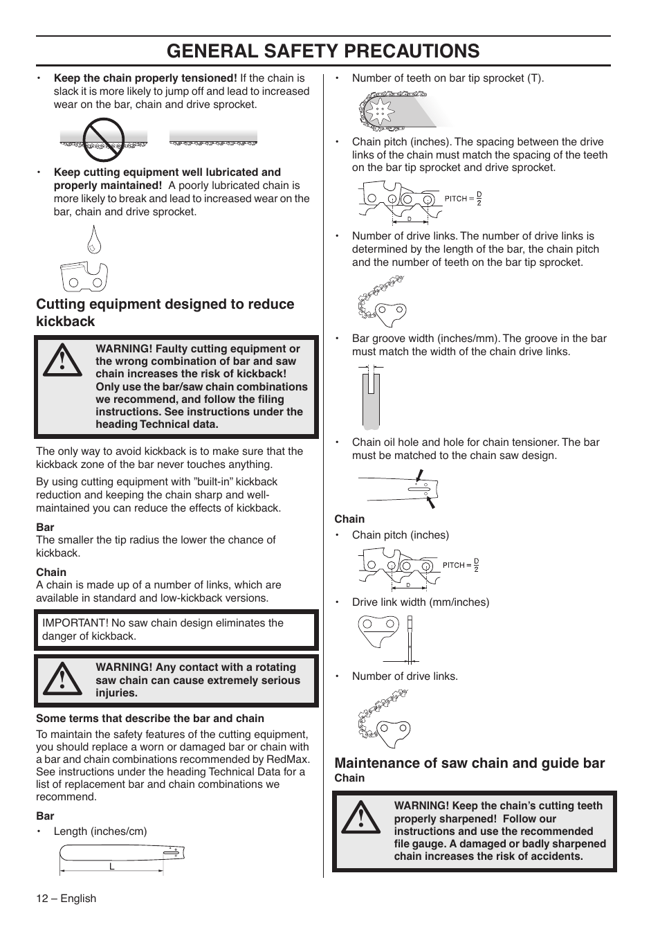 Cutting equipment designed to reduce kickback, Maintenance of saw chain and guide bar, General safety precautions | RedMax GZ7000 User Manual | Page 12 / 152