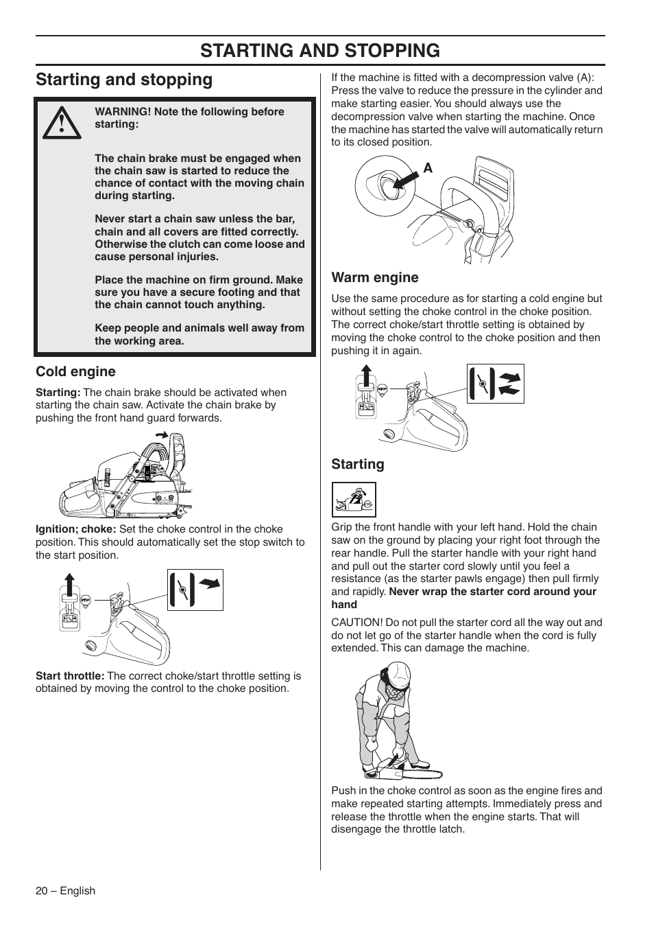 Starting and stopping, Cold engine, Warm engine | Starting | RedMax GZ7000 User Manual | Page 20 / 152