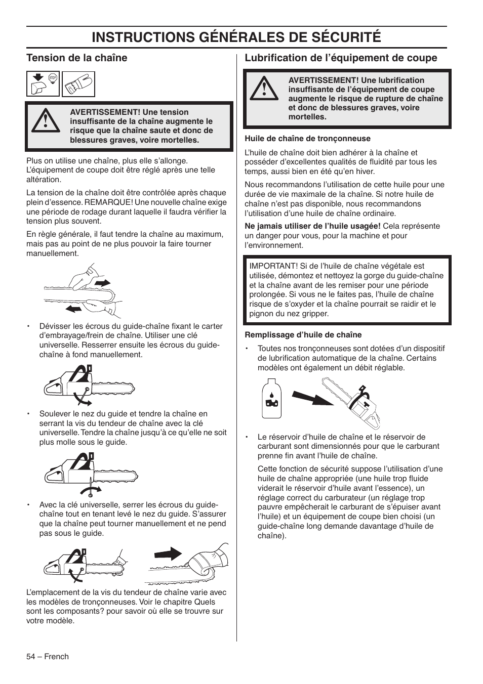 Tension de la chaîne, Lubrification de l’équipement de coupe, Instructions générales de sécurité | RedMax GZ7000 User Manual | Page 54 / 152