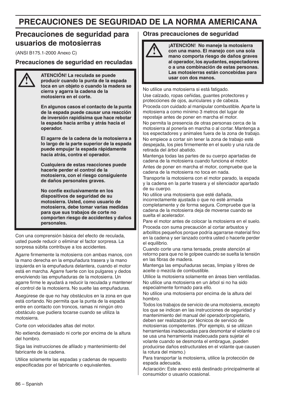 Precauciones de seguridad en reculadas, Otras precauciones de seguridad, Precauciones de seguridad de la norma americana | RedMax GZ7000 User Manual | Page 86 / 152