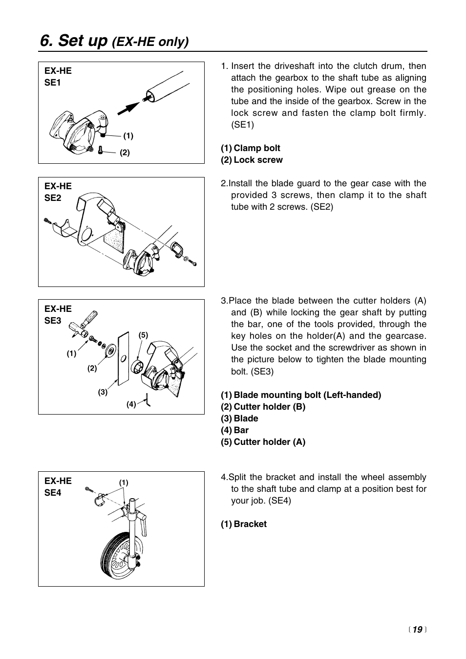 Set up, Ex-he only) | RedMax EXTREME EXZ2500S-BC User Manual | Page 19 / 64