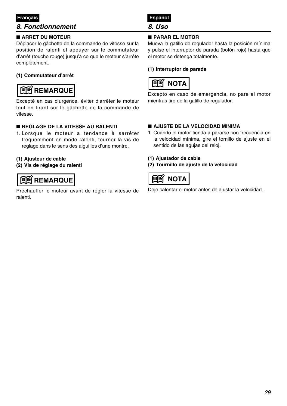 Fonctionnement 8. uso, Remarque, Nota | RedMax HBZ2601-CA User Manual | Page 29 / 52