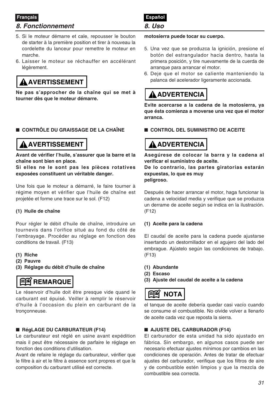 Fonctionnement 8. uso, Remarque avertissement avertissement, Nota advertencia advertencia | RedMax GZ4500 User Manual | Page 31 / 72