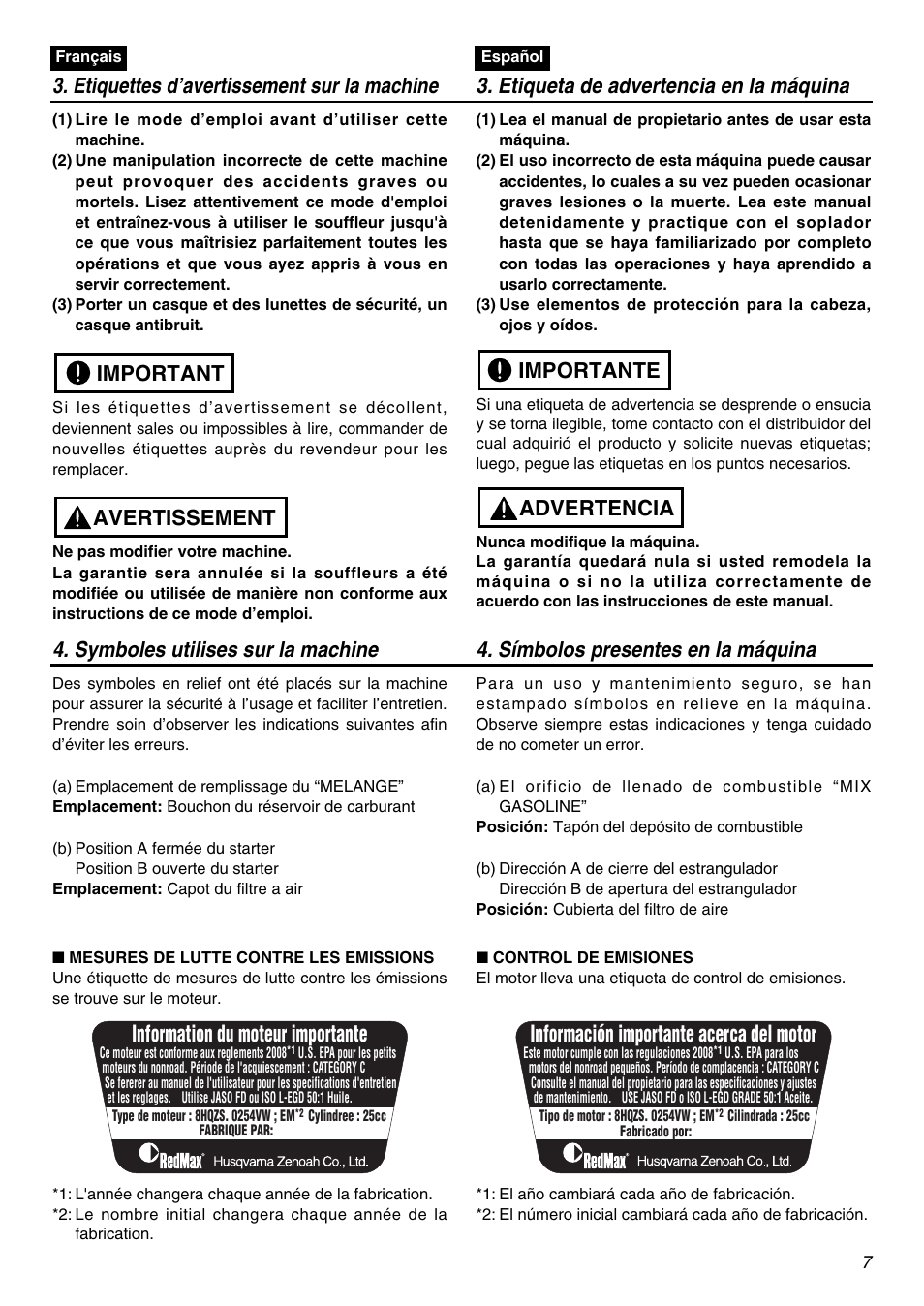 Information du moteur importante, Información importante acerca del motor, Avertissement important | RedMax HB250 User Manual | Page 7 / 48
