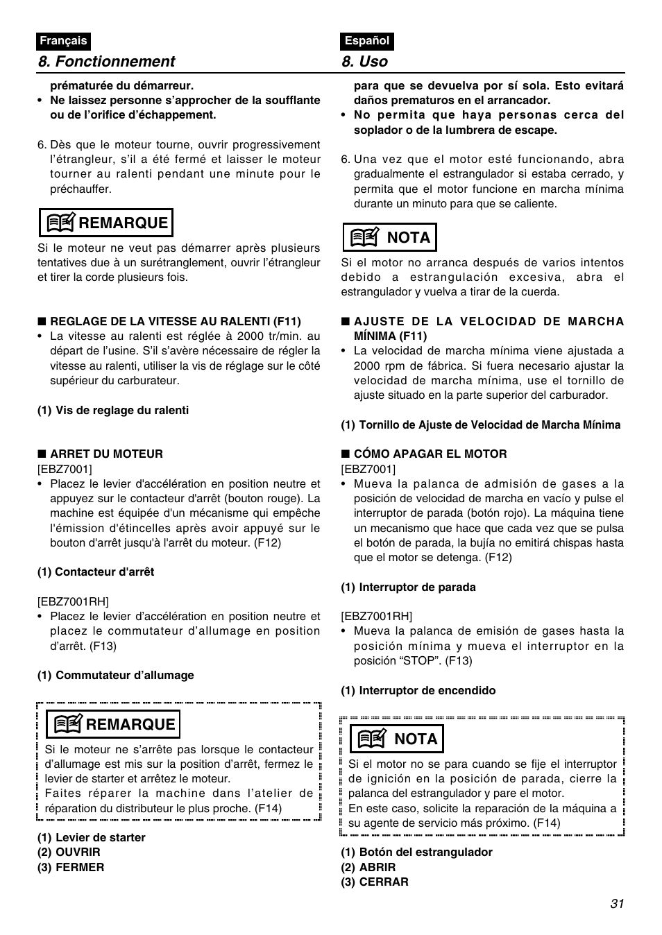 Fonctionnement 8. uso, Remarque, Nota | RedMax EBZ7001 User Manual | Page 31 / 56