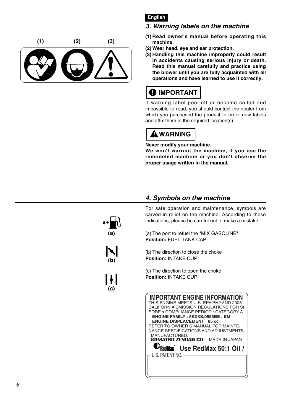 Warning labels on the machine, Important engine information, Warning important 4. symbols on the machine | RedMax EBZ7001 User Manual | Page 6 / 56