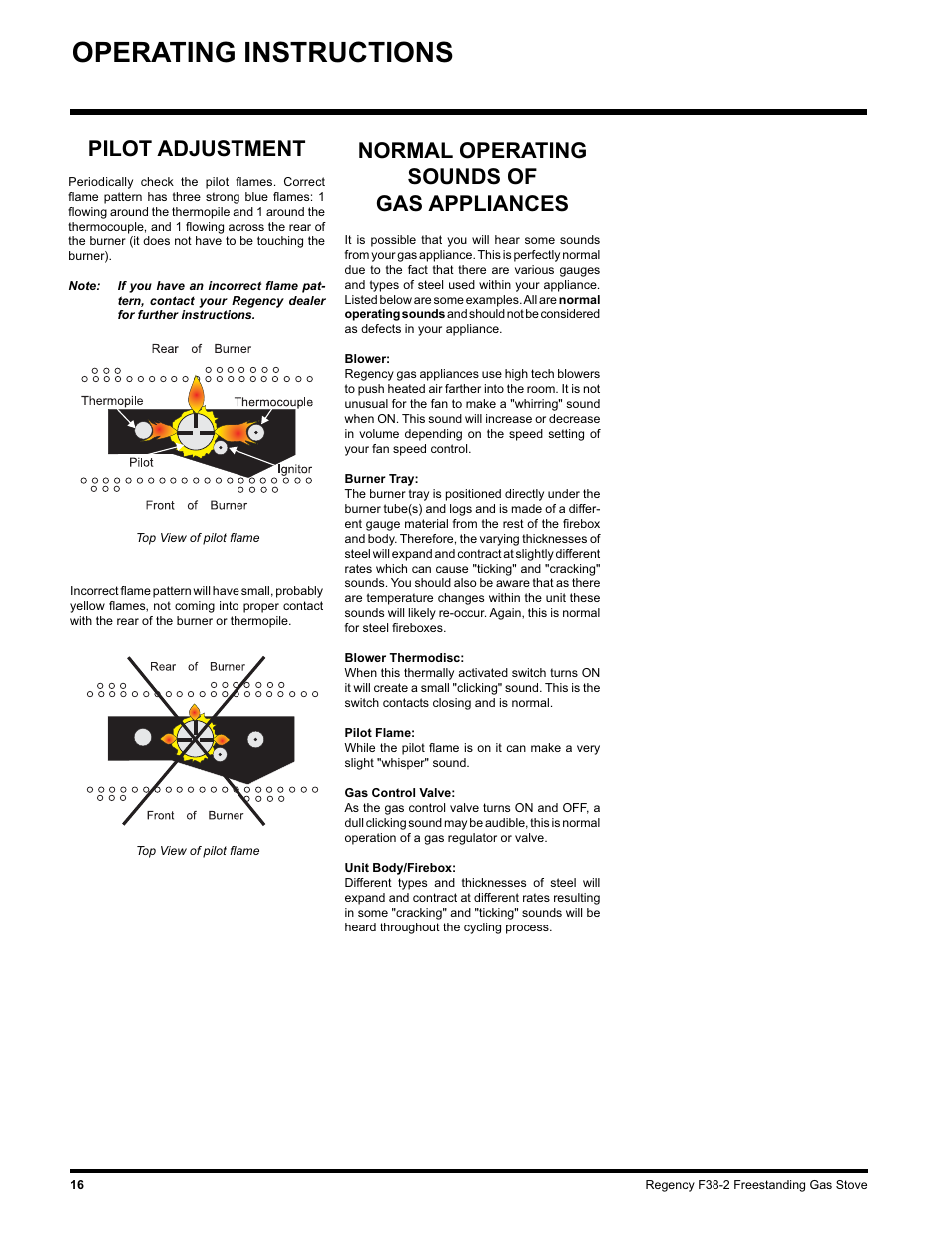 Operating instructions, Normal operating sounds of gas appliances, Pilot adjustment | Regency Wraps F38-LPG2 User Manual | Page 16 / 24