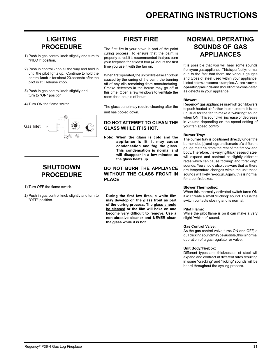 Operating instructions, Normal operating sounds of gas appliances, Shutdown procedure | First fire, Lighting procedure | Regency Wraps P36-LPG4 User Manual | Page 31 / 44