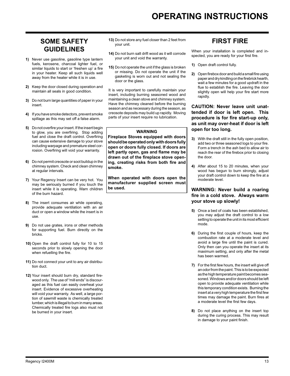 Operating instructions, First fire, Some safety guidelines | Regency Wraps I2400M User Manual | Page 13 / 20