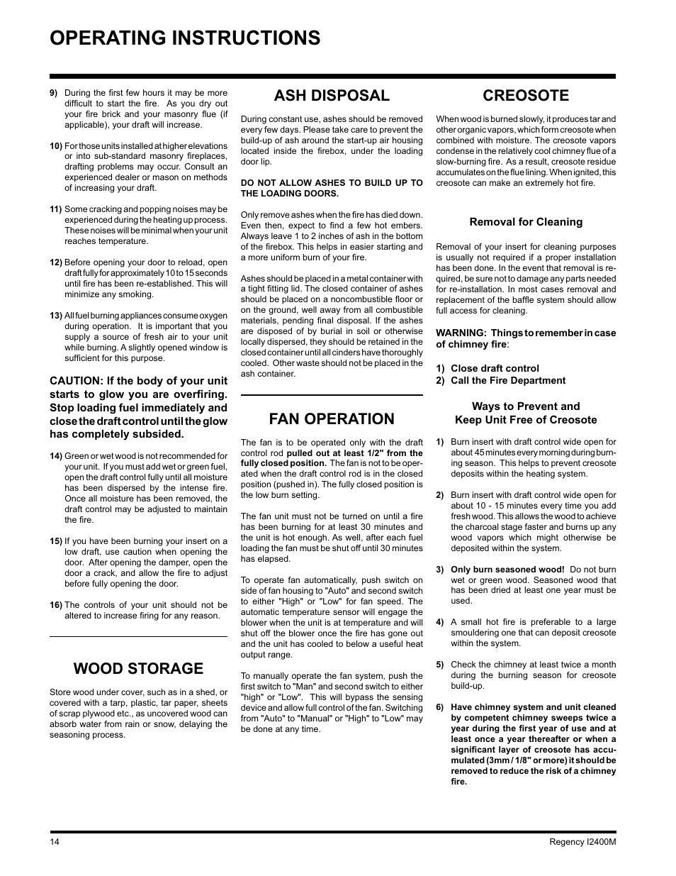 Operating instructions, Ash disposal, Creosote | Fan operation, Wood storage | Regency Wraps I2400M User Manual | Page 14 / 20