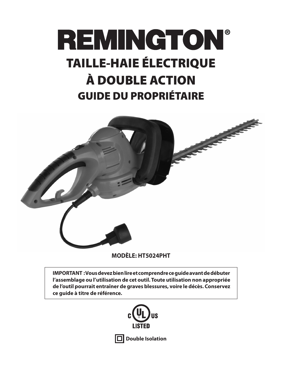 Taille-haie électrique à double action, Guide du propriétaire | Remington Power Tools HT5024PHT User Manual | Page 28 / 40