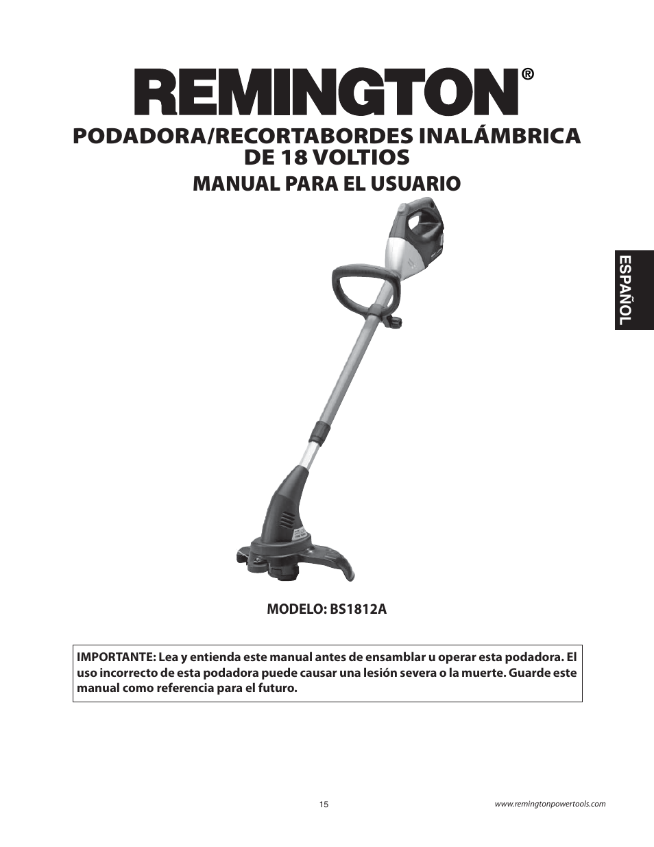 Podadora/recortabordes inalámbrica de 18 voltios, Manual para el usuario | Remington Power Tools BS1812A User Manual | Page 15 / 44