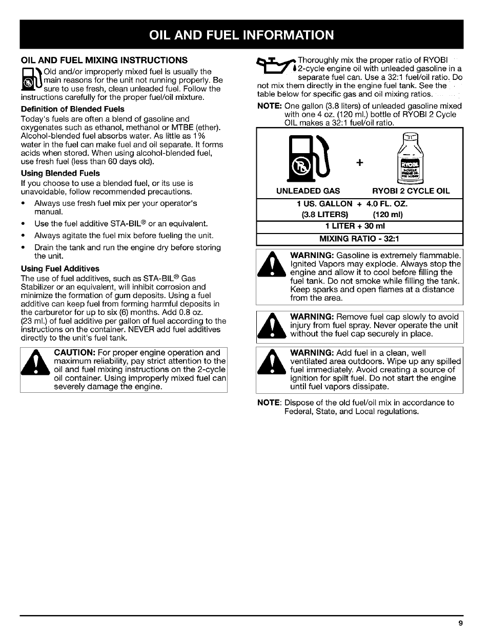 Oil and fuel information, Oil and fuel mixing instructions, Unleaded gas | Ryobi 2 cycle oil, 1 us. gallon + 4.0 fl. oz. (3.8 liters) (120 ml), 1 liter + 30 ml, Mixing ratio - 32:1, Iii. oil and fuel information | Ryobi Trimmer User Manual | Page 9 / 24