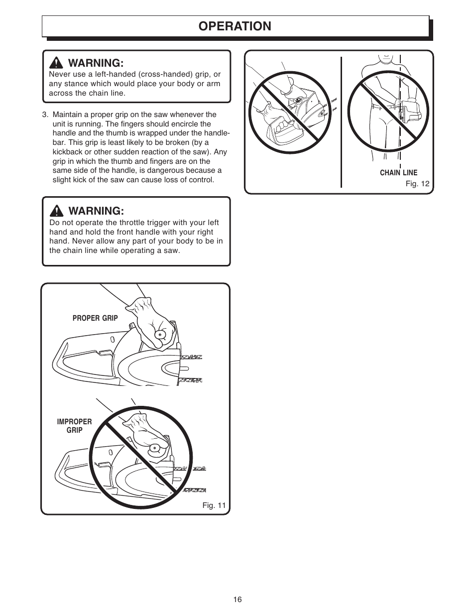 Operation, Warning | Ryobi 18 VOLT CORDLESS CS1800 User Manual | Page 16 / 34