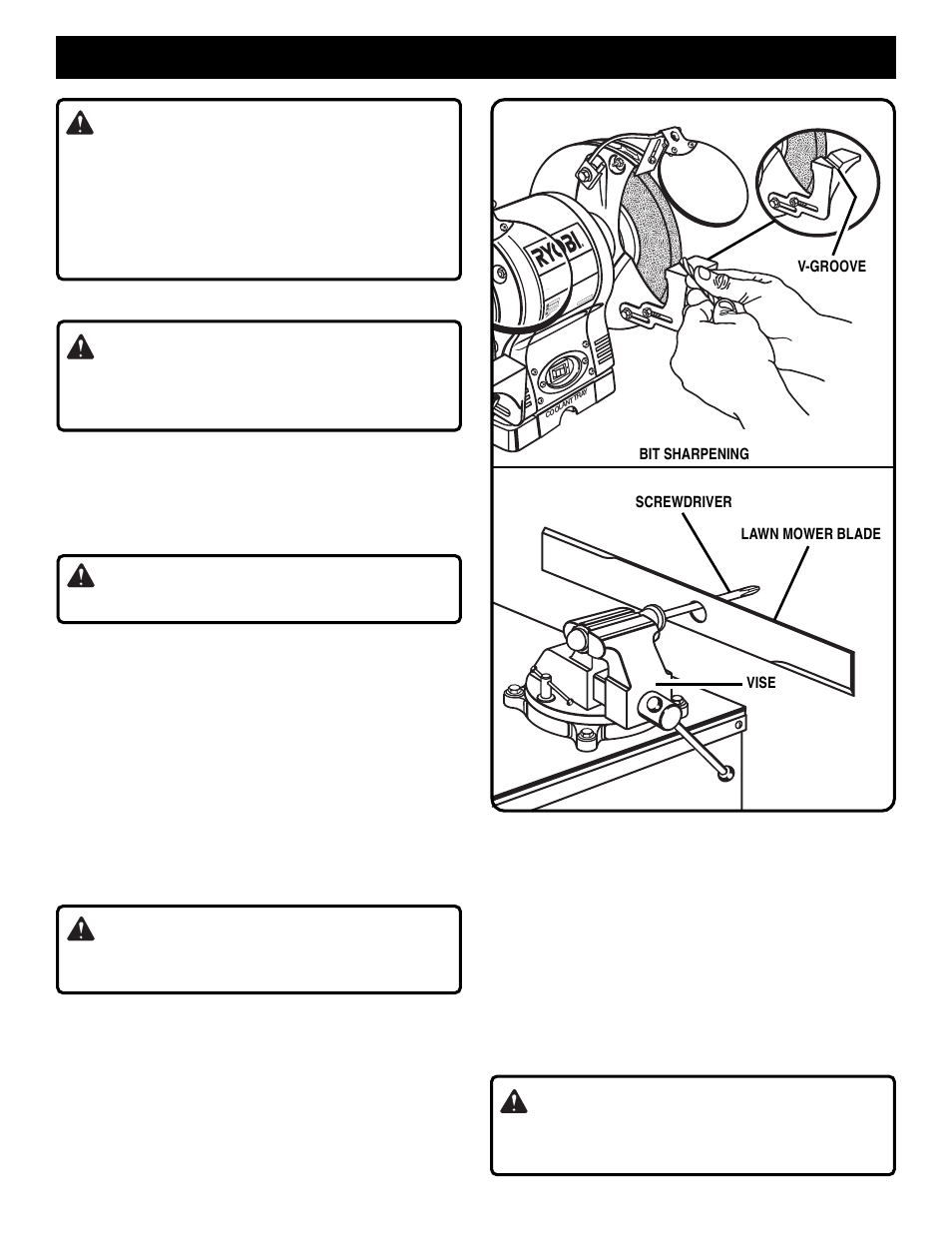 Operation, Warning, Caution | Basic operation, Twist drill bits, Lawn mower blades | Ryobi BENCH GRINDER  BGH826 User Manual | Page 11 / 14