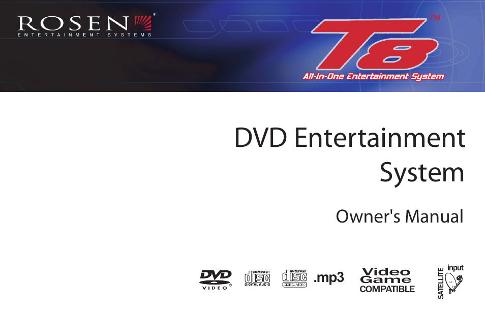 Rosen Entertainment Systems s/n 0708030488 T8 User Manual | 22 pages