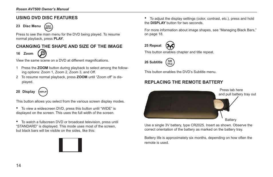 Using dvd disc features, Changing the shape and size of the image, Replacing the remote battery | Rosen Entertainment Systems AV7500 User Manual | Page 14 / 22
