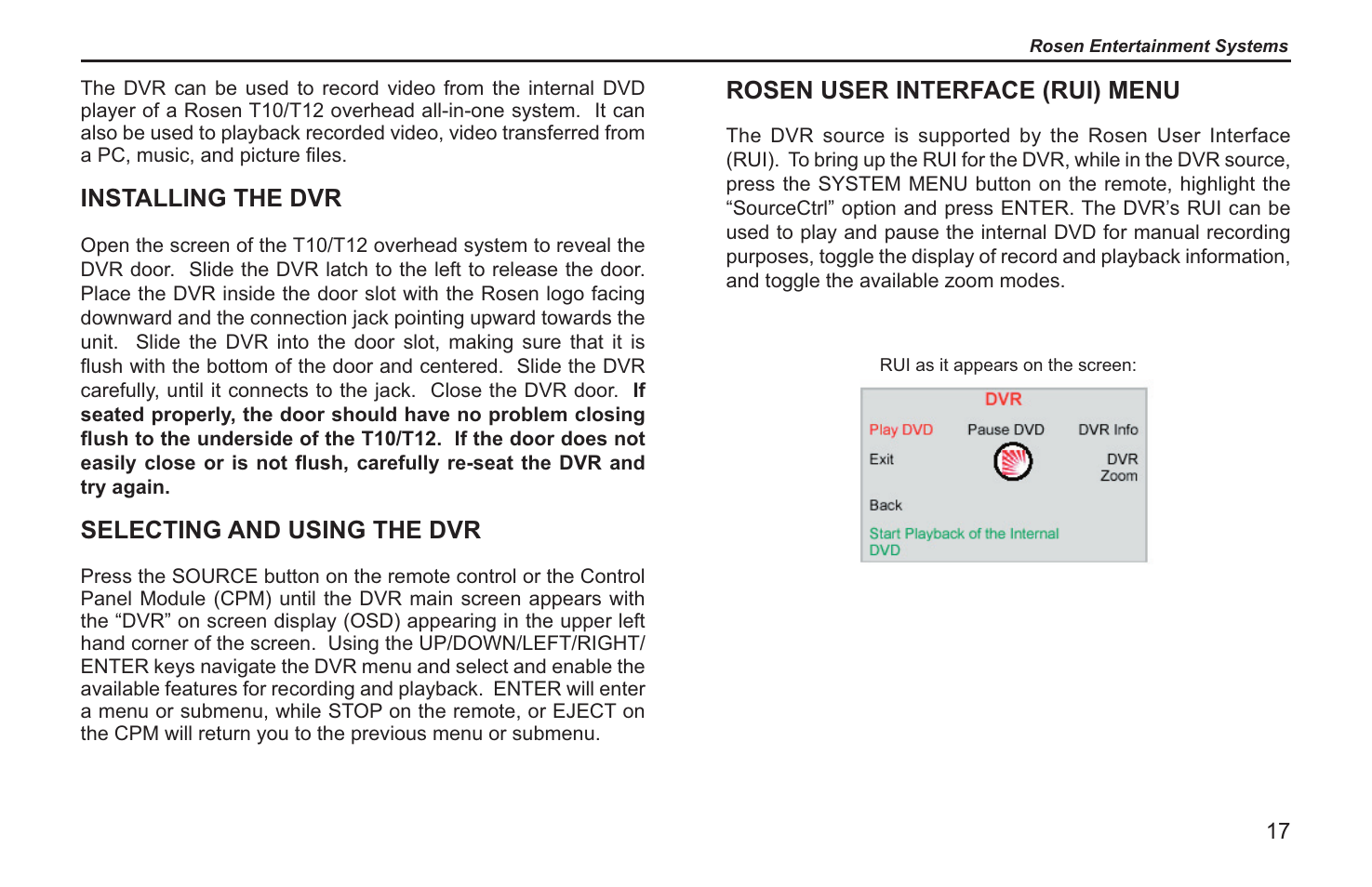 Rosen user interface (rui) menu, Installing the dvr, Selecting and using the dvr | Rosen Entertainment Systems RVR 2000 User Manual | Page 15 / 26