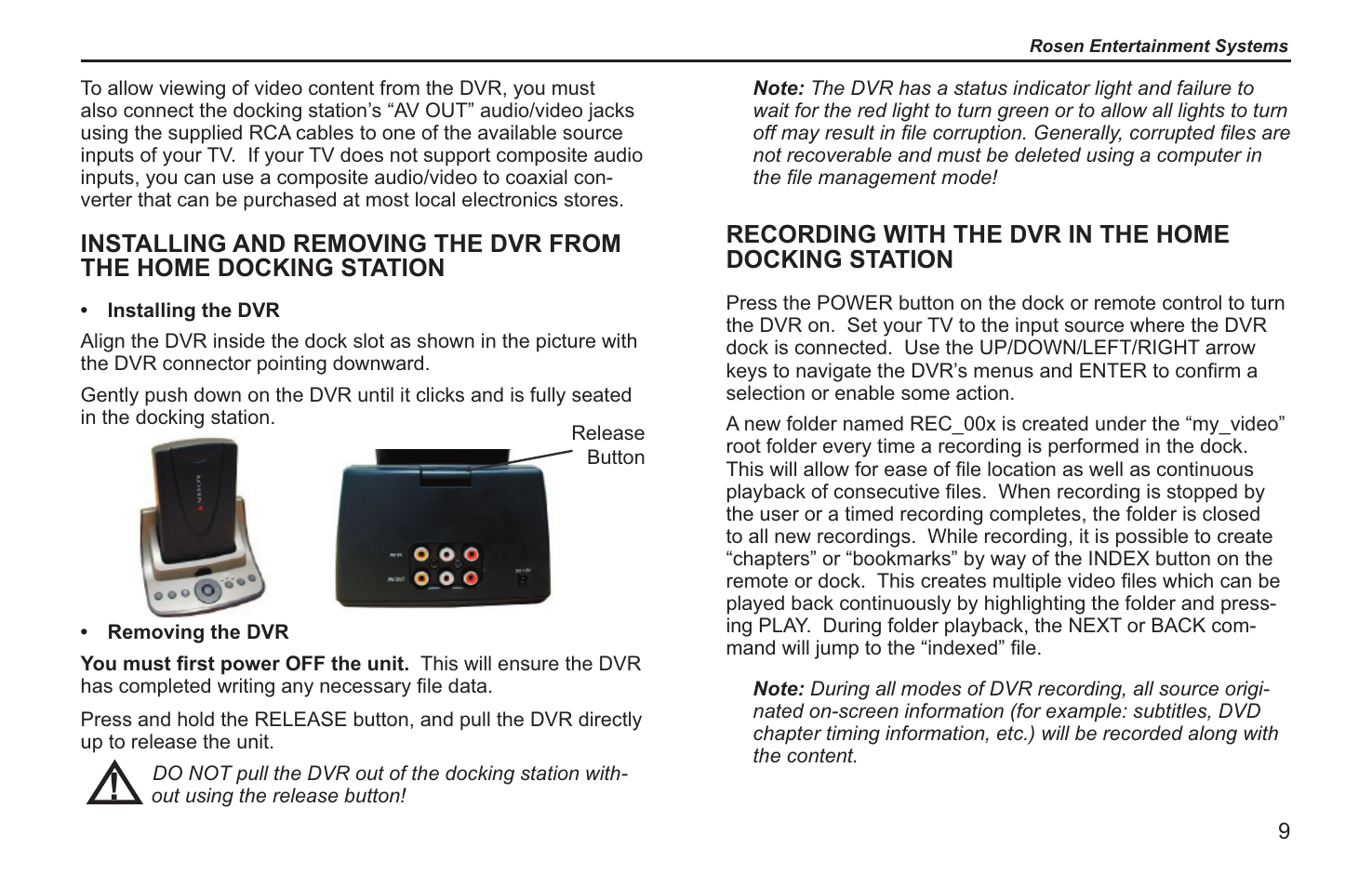 Recording with the dvr in the home docking station | Rosen Entertainment Systems RVR 2000 User Manual | Page 7 / 26
