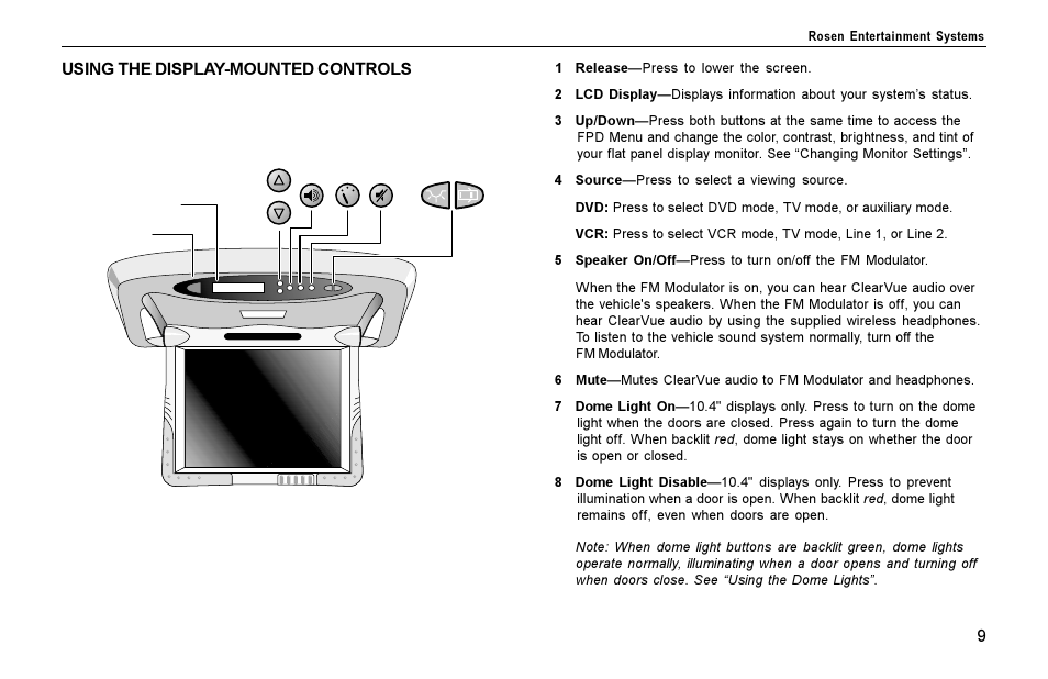 Using the display-mounted controls, Sing, Isplay | Ounted, Ontrols | Rosen Entertainment Systems Rosen inVUE II User Manual | Page 9 / 28