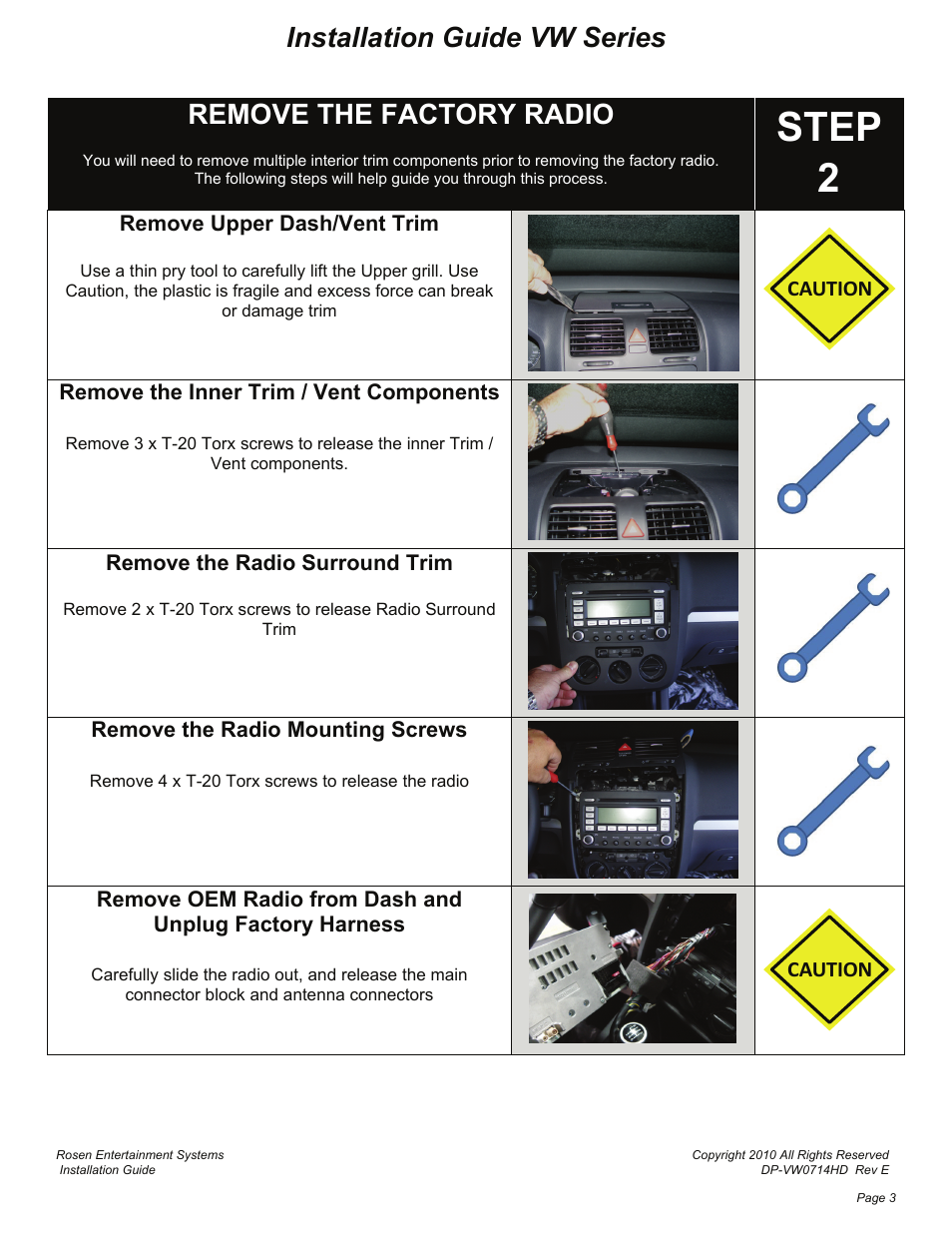 Step 2, Installation guide vw series, Remove the factory radio | Remove upper dash/vent trim, Caution remove the inner trim / vent components, Remove the radio surround trim, Remove the radio mounting screws, Caution | Rosen Entertainment Systems DS-VW0710VW User Manual | Page 3 / 11