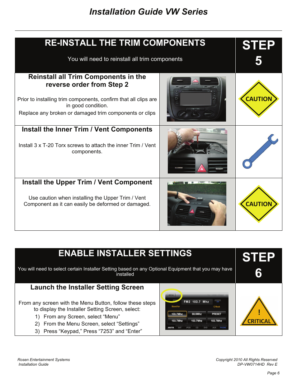 Step 5, Step 6, Installation guide vw series | Re-install the trim components, Enable installer settings | Rosen Entertainment Systems DS-VW0710VW User Manual | Page 6 / 11