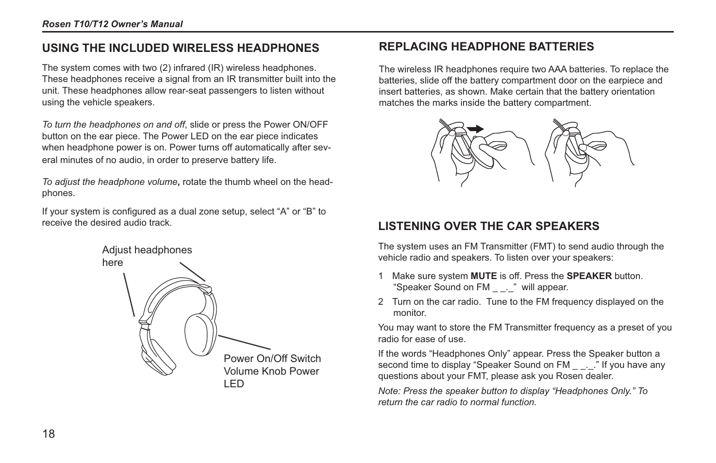 Using the included wireless headphones, Replacing headphone batteries, Listening over the car speakers | Rosen Entertainment Systems T12 User Manual | Page 16 / 26