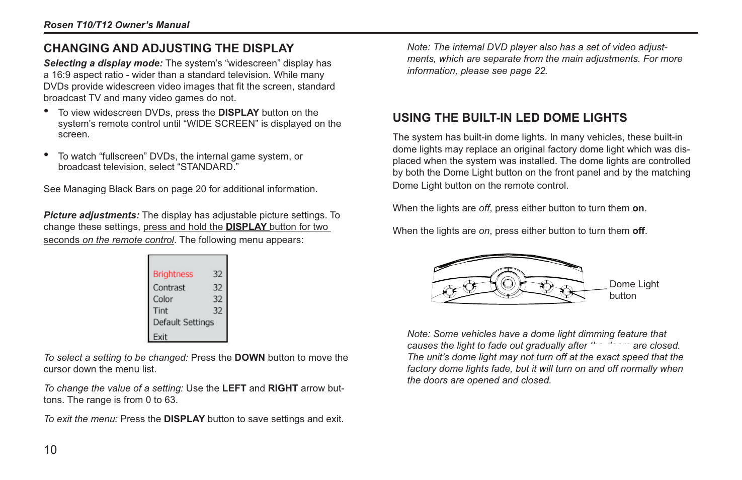 Using the built-in led dome lights, Changing and adjusting the display | Rosen Entertainment Systems T12 User Manual | Page 8 / 26