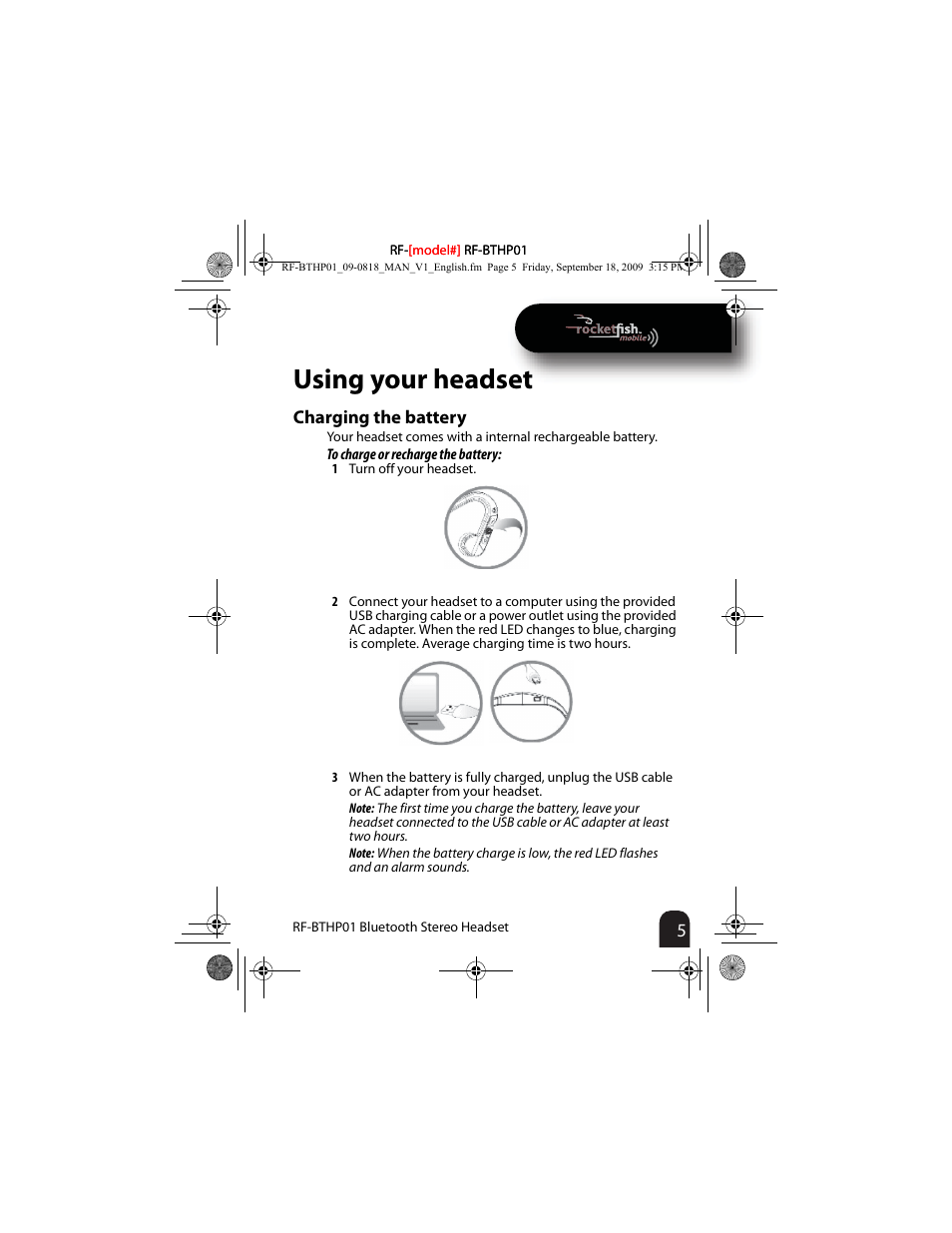 Using your headset, Charging the battery | RocketFish RF-BTHP01 User Manual | Page 5 / 18