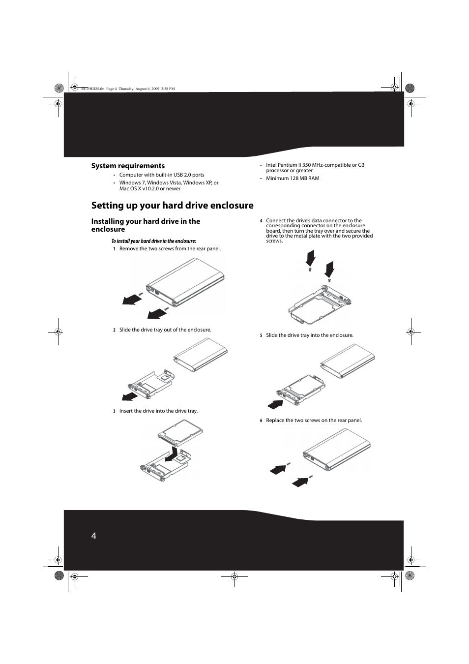 System requirements, Setting up your hard drive enclosure, Installing your hard drive in the enclosure | RocketFish RF-PHD25 User Manual | Page 4 / 12